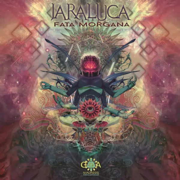 JaraLuca Fata Morgana goa trance album
