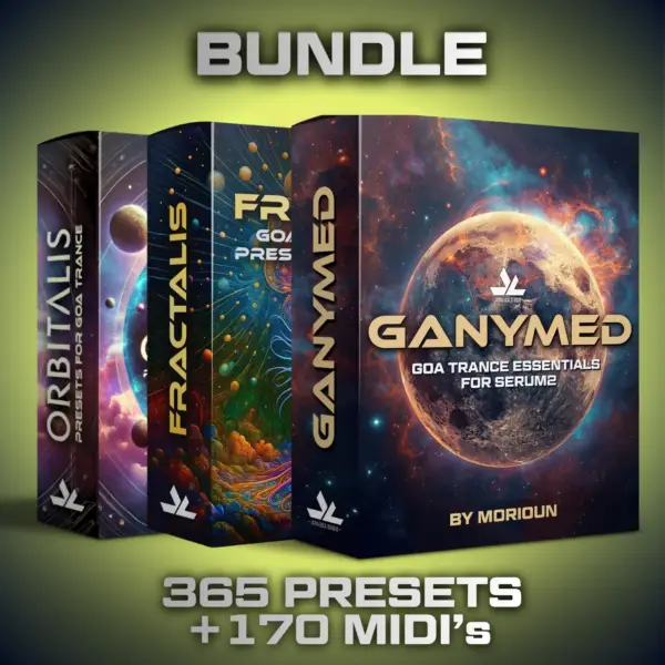 Serum 2 Preset Bundle for Goa & Psytrance (Ganymed + Fractalis + Orbitalis) – 365 Presets + 170 MIDI